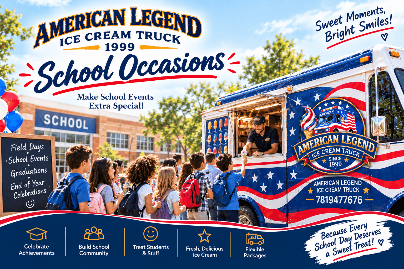 School Occasions catering by American Legend Ice Cream Truck